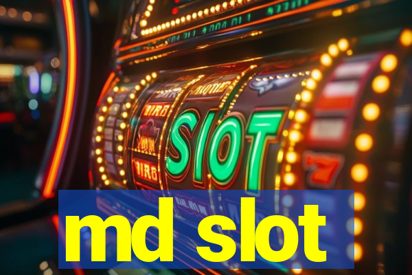 md slot