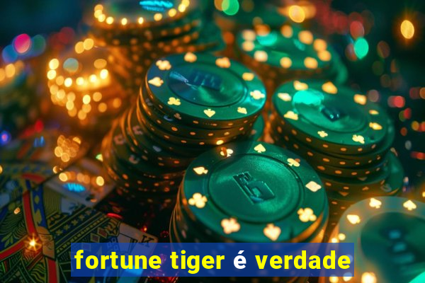 fortune tiger é verdade