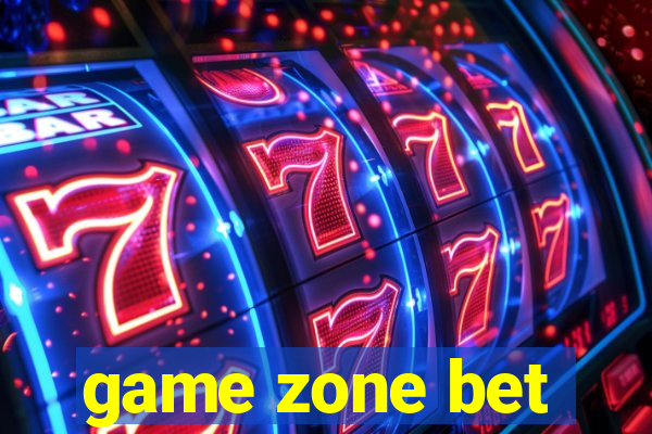 game zone bet