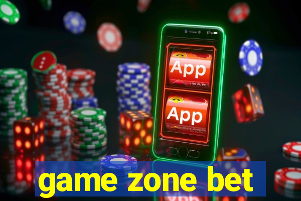 game zone bet