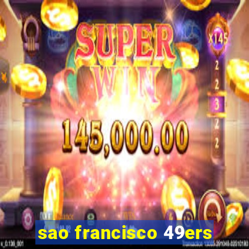 sao francisco 49ers