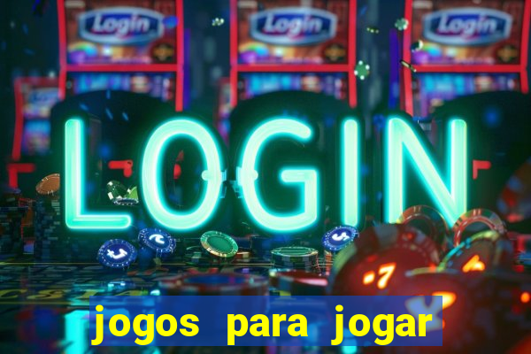 jogos para jogar de gra?a e ganhar dinheiro