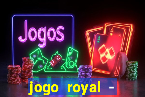 jogo royal - leovegas clube