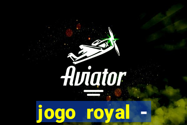 jogo royal - leovegas clube