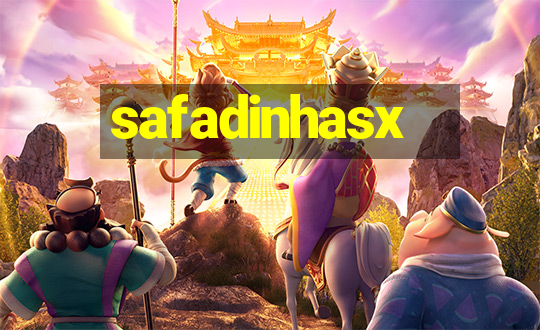 safadinhasx