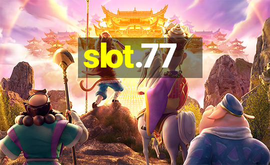 slot.77