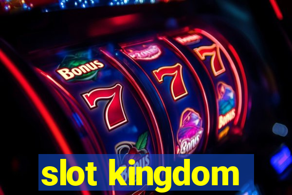 slot kingdom