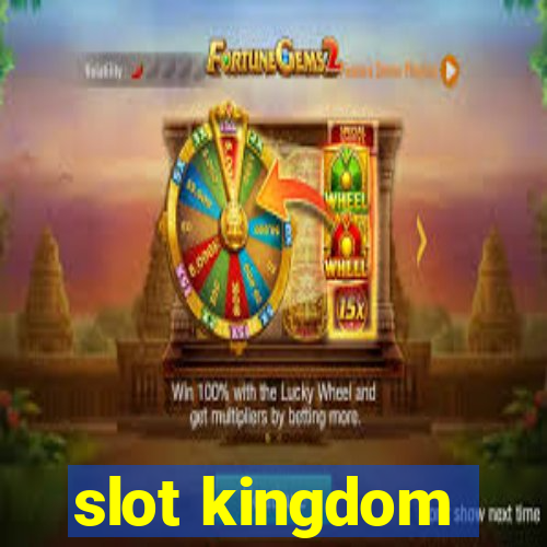 slot kingdom