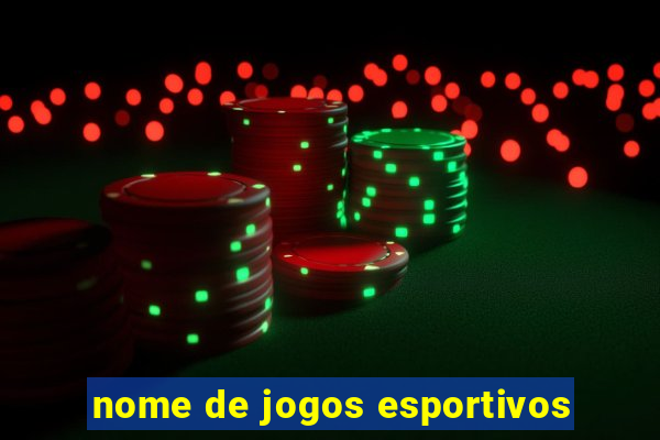 nome de jogos esportivos