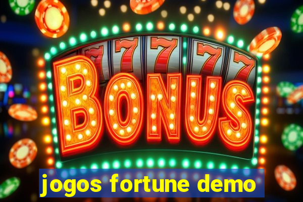 jogos fortune demo