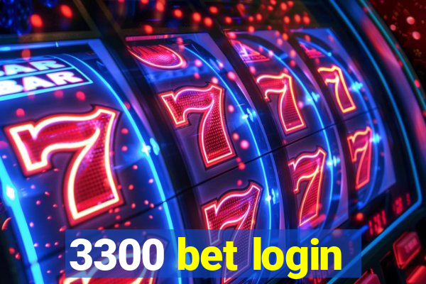 3300 bet login