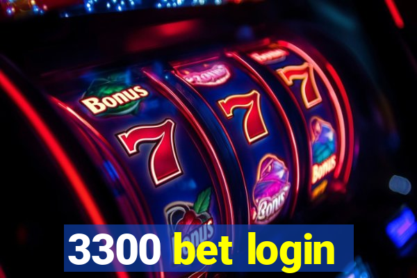 3300 bet login