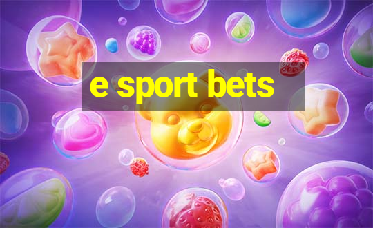 e sport bets