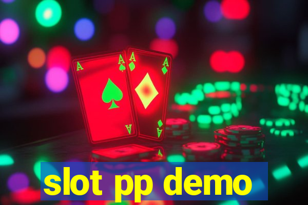 slot pp demo