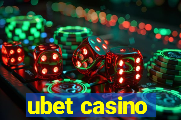 ubet casino