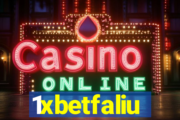 1xbetfaliu