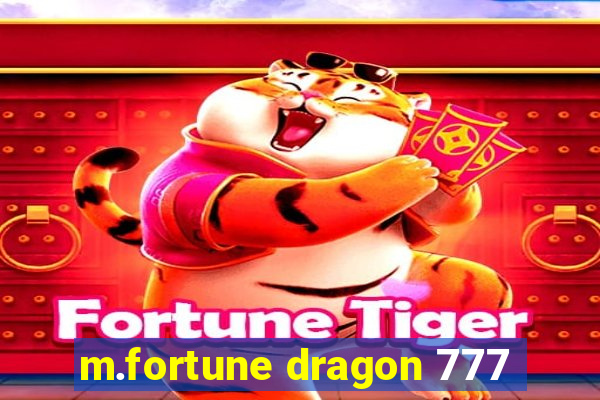 m.fortune dragon 777