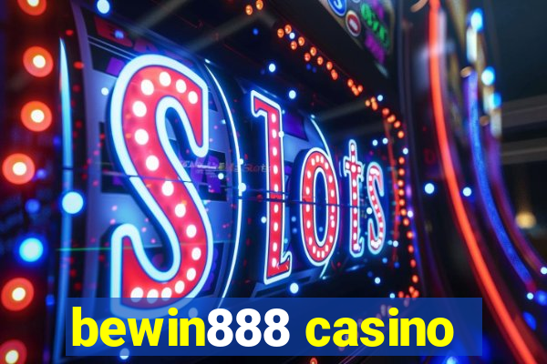 bewin888 casino