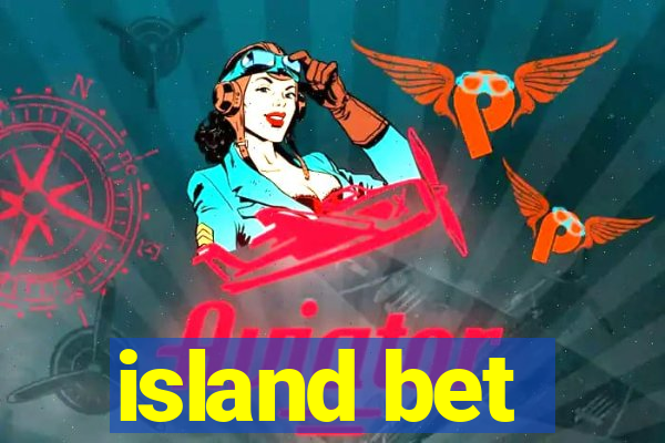 island bet