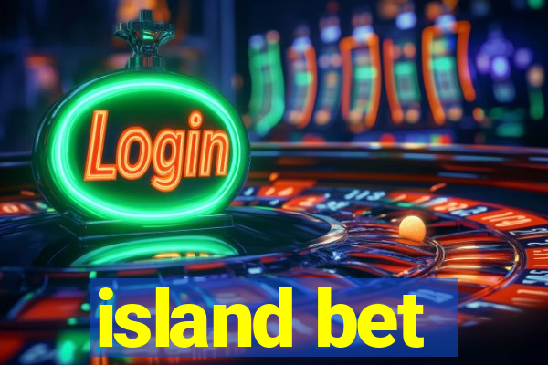 island bet