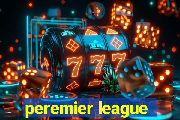 peremier league