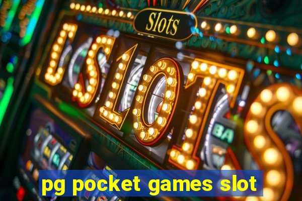 pg pocket games slot