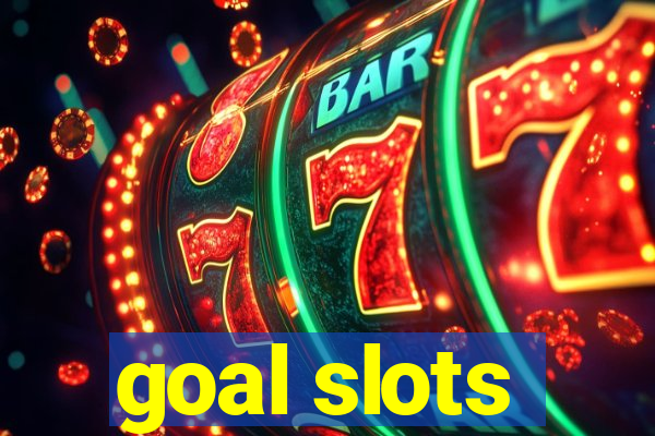 goal slots