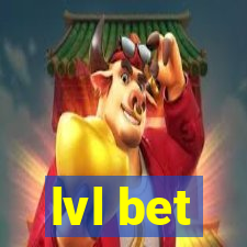 lvl bet