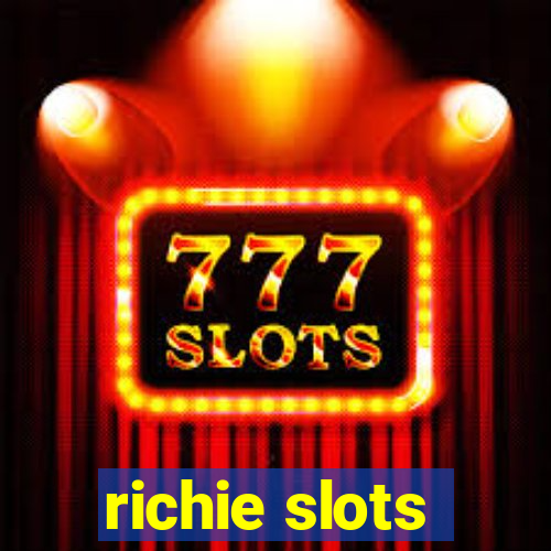 richie slots