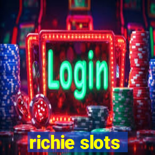 richie slots