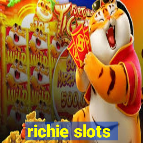 richie slots