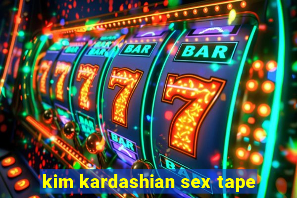 kim kardashian sex tape