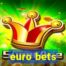 euro bets