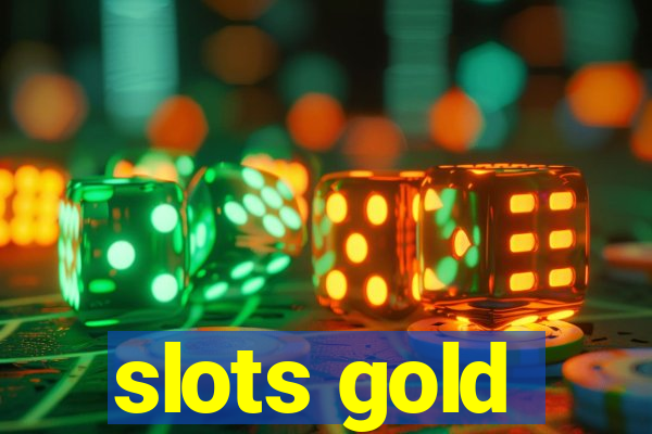 slots gold