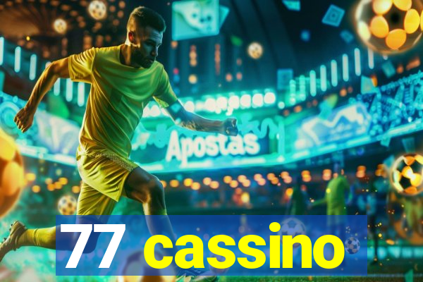 77 cassino