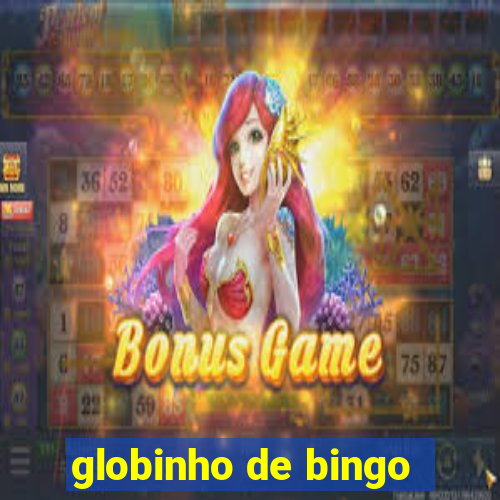 globinho de bingo