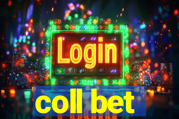 coll bet