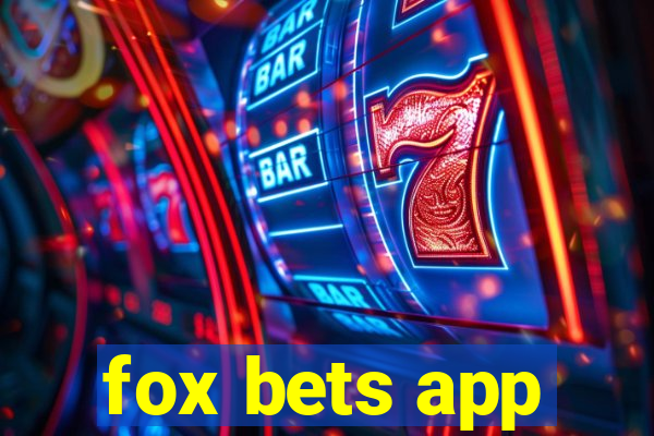 fox bets app