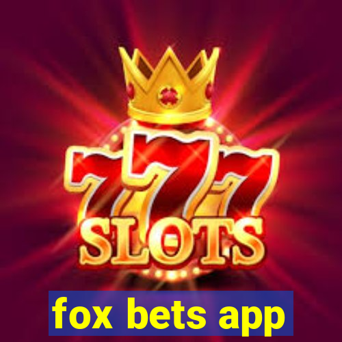 fox bets app