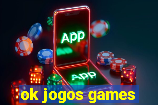 ok jogos games