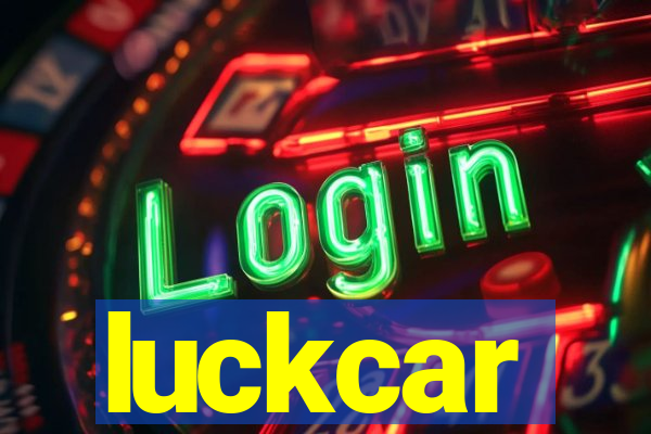 luckcar