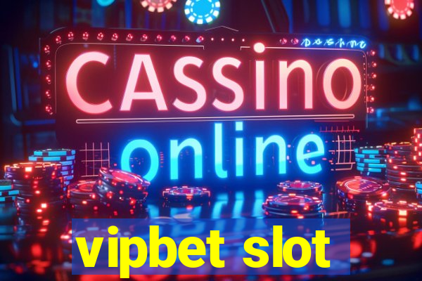 vipbet slot