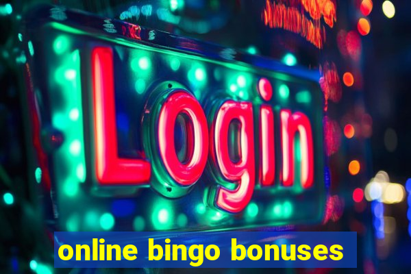 online bingo bonuses