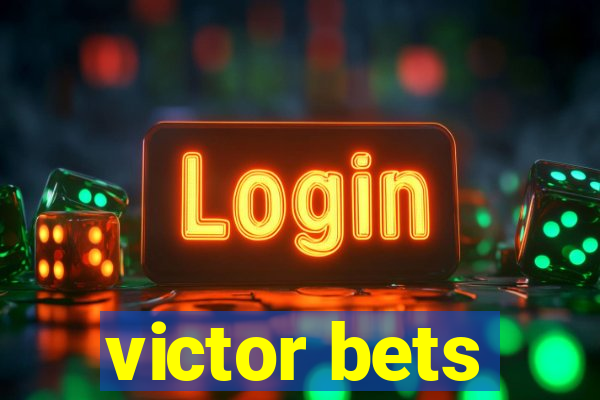 victor bets