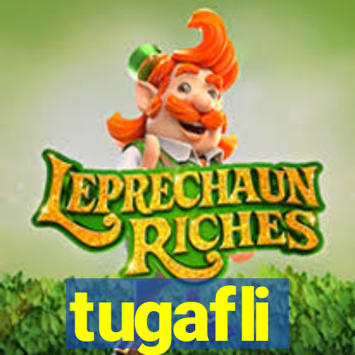 tugafli