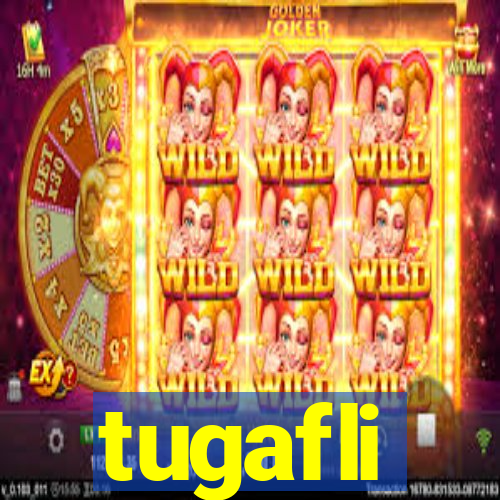 tugafli