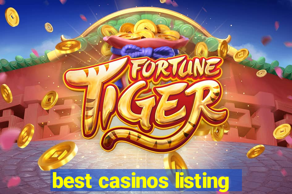 best casinos listing