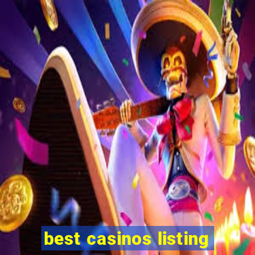 best casinos listing