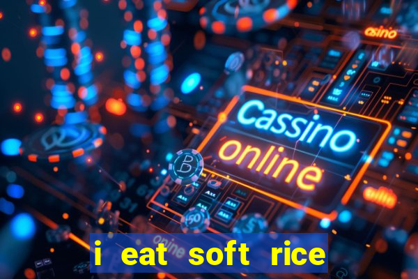 i eat soft rice in another world cap 1 pt br