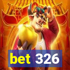 bet 326